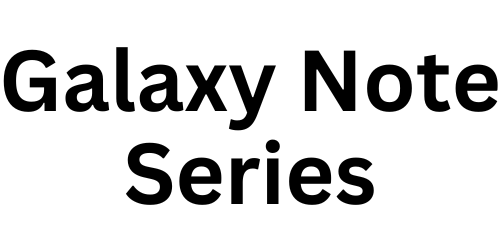 Galaxy Note Series