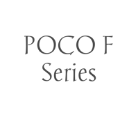 POCO F Series