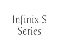 Infinix  S Series